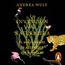 la invencion de la naturaleza (audiolibro)-andrea wulf-9788430624324