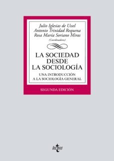 la sociedad desde la sociologia (ebook)-diego becerril ruiz-ignasi brunet icart-mercedes camarero rioja-9788430975624
