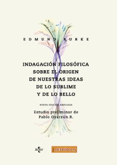 indagacion filosofica sobre el origen de nuestras ideas acerca de lo sublime y de lo bello-9788430976324