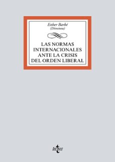 las normas internacionales ante la crisis del orden liberal-9788430983124