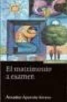 el matrimonio a examen-amadeo aparicio-9788431321024