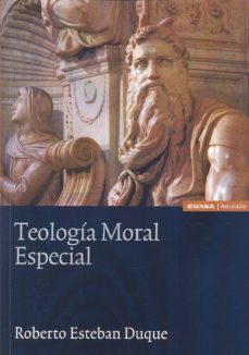 teologia moral especial-roberto esteban duque-9788431329624