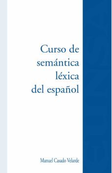 curso de semantica lexica del español-manuel casado velarde-9788431335724
