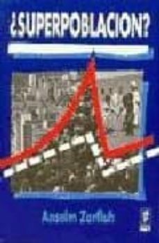 superpoblacion?-anselm zurfluh-9788432128424