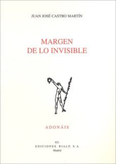 margen de lo invisible (premio florentino perez embid)-juan jose de castro martin-9788432138324