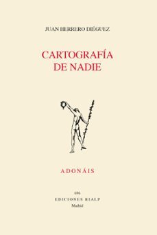 cartografia de nadie-juan herrero dieguez-9788432169724