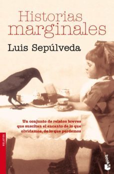 historias marginales-luis sepulveda-9788432217524