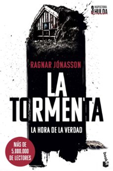 la tormenta (serie inspectora hulda, 3)-ragnar jonasson-9788432249624