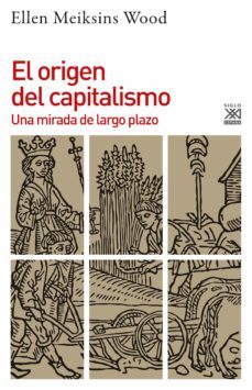 el origen del capitalismo (ebook)-ellen meiksins wood-9788432320224