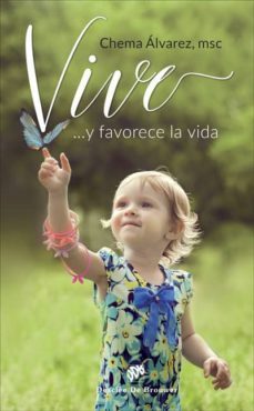 vive... y favorece la vida-9788433029324