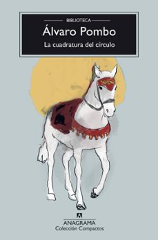 la cuadratura del circulo-alvaro pombo-9788433948724