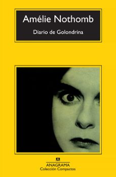diario de golondrina (2ª ed.)-amelie nothomb-9788433973924