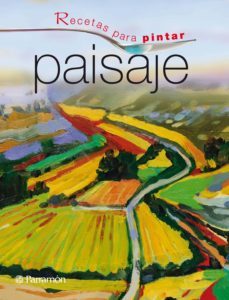 recetas para pintar. paisaje (ebook)-9788434242524