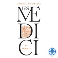 los medici (audiolibro)-lorenzo de medici-9788434439924