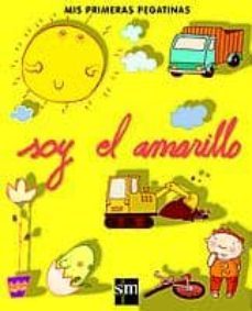 soy el amarillo-maria trinidad lopez-mercedes garin-soledad candel-9788434881624