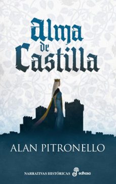 alma de castilla (ebook)-alan pitronello-9788435050524