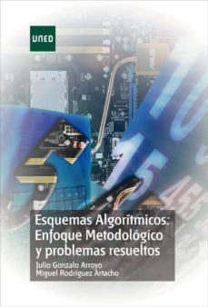 esquemas algoritmicos: enfoque metodologico y problemas resueltos-9788436236224