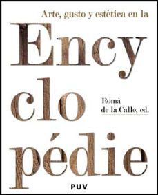 arte, gusto y estetica en la enciclopedie-9788437073224