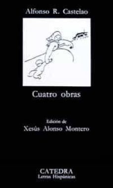cuatro obras (4ª ed.)-9788437600024