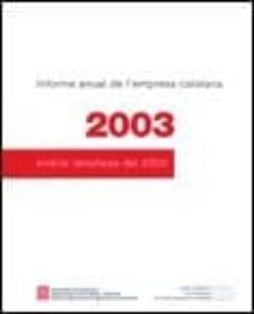 informe anual de lempresa catalana 2003. analisi detallada del 2002.-enric genesca garrigosa-9788439365624