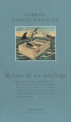 relato de un naufrago (2ª ed.)-gabriel garcia marquez-9788439704324