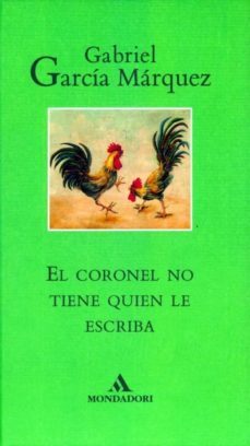 el coronel no tiene quien le escriba-9788439719724