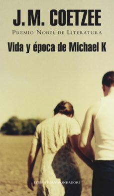 vida y epoca de michael k-j.m. coetzee-9788439726524