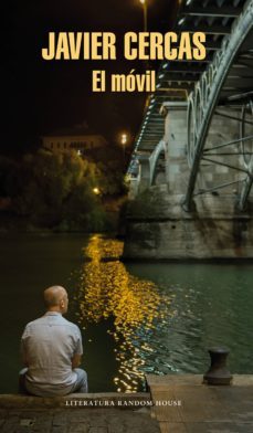 el movil (ebook)-javier cercas-9788439733324