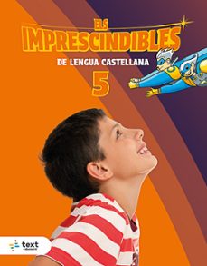 imprescindibles. lengua castellana 5è primària-9788441236424