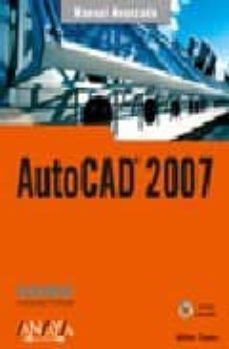 autocad 2007 (manuales avanzados) (incluye cd-rom)-9788441521124