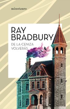 de la ceniza volveras-9788445007624