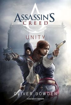 assassin's creed. unity-oliver bowden-9788445011324
