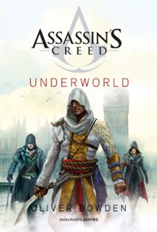 assassin s creed. underworld-oliver bowden-9788445012024