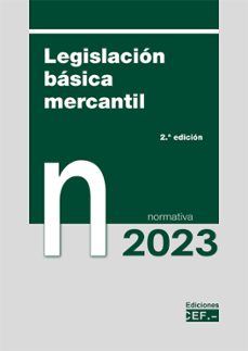 legislacion basica mercantil 2023. normativa-9788445446324