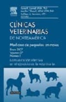 clinicas veterinarias de norteamerica 2007, nº 1: medicina de peq ueños animales. comunicacion efectiva en el ejercicio de la veterinaria-k. k. cornell-k. a. bonvicini-9788445818824