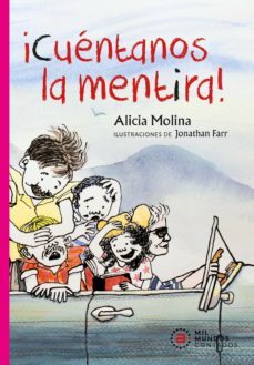 ¡cuentanos la mentira!-9788446050124