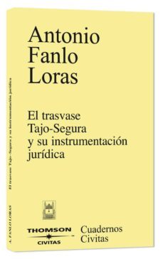 trasvase tajo-segura y su instrumentacion-9788447029624