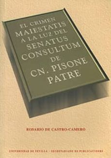 el crimen maiestatis a la luz del senatus consultum de cn. pisone patre-9788447205424