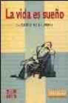la vida es sueño-pedro calderon de la barca-9788448109424