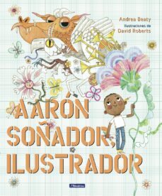 aaron soñador, ilustrador (los preguntones) (ebook)-9788448861926
