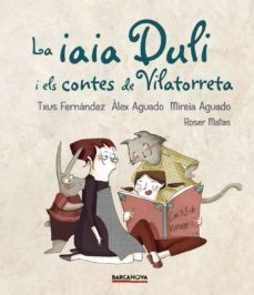 la iaia duli i els contes de vilatorreta-9788448942724