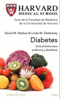 diabetes: guia practia para enfermos y familiares-david nathan-linda delahanty-9788449321924