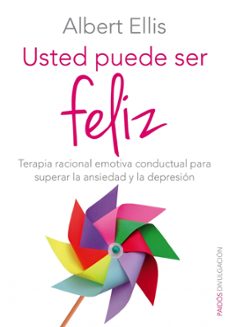 usted puede ser feliz-albert ellis-9788449330124