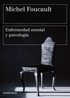 enfermedad mental y psicologia (ebook)-michel foucault-9788449332524