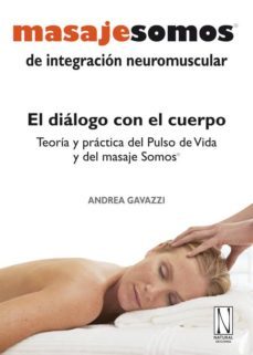 masaje somos de integracion muscular-andrea gavazzi-9788461307524