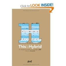 this is hybrid: an analysis of mixed-use buildings by a+t-aurora fernandez per-javier mozas lerida-javier arpa-9788461464524