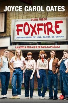 foxfire (puro fuego)-9788466328524