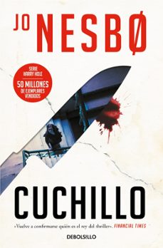 cuchillo (harry hole 12)-jo nesbo-9788466352024