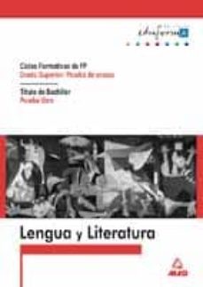 acceso a ciclos formativos de grado superior: lengua y literatura-9788466530224