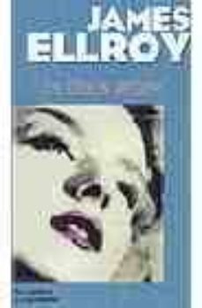 la dalia negra-james ellroy-9788466617024